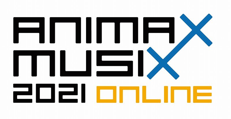 Liveセットリスト Animax Musix 21 Online アニメ 声優 ランキング データまとめ