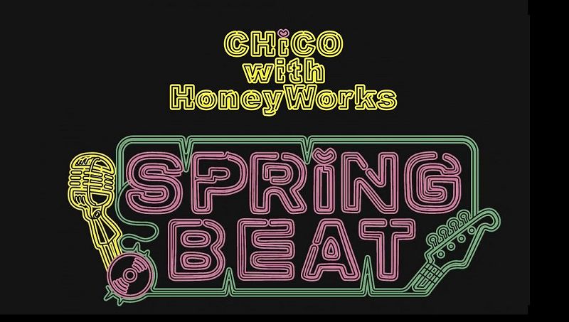 Liveセットリスト Chico With Honeyworks Zepp Tour 21 Spring Beat アニメ 声優 ランキング データまとめ